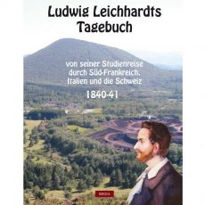 Buch „Ludwig Leichhardts Tagebuch“ erschienen